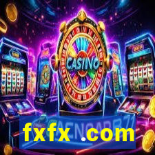 fxfx .com